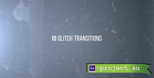 Videohive 10 Glitches - Project for After Effects