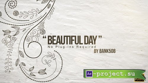 Videohive Beautiful Day - Project for After Effects