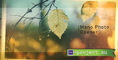 Mono Photo Opener- Project for After Effects (Videohive)