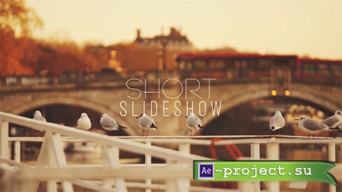 Short Slideshow - Project for After Effects (Videohive)