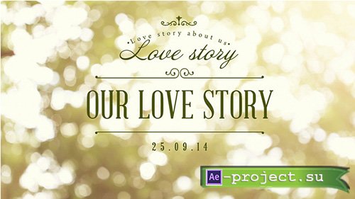 Our Love Story - Project for After Effects
