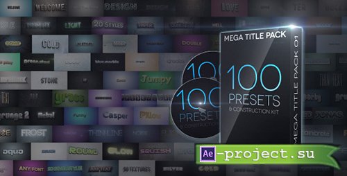 Videohive Mega Title Pack 01: 100 in 1 & Construction Kit - Project for After Effects