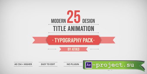 Videohive 25 Design Titles Animation - Typography Pack - Project for After Effects