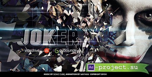 VideoHive Joker - Project for After Effects