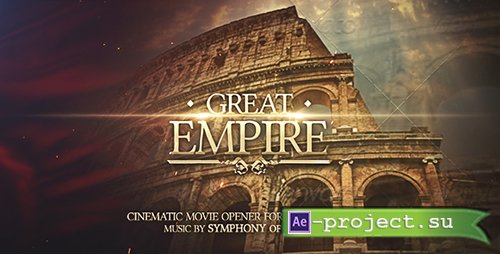 Videohive Great Empire Opener - Project for After Effects