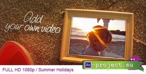 Videohive Summer Holidays - Project for After Effects