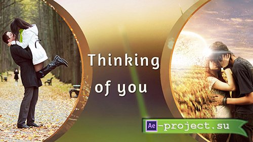 Thinking of you - Project for ProShow Producer