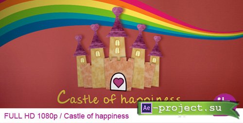 Videohive: Castle of Happiness - Project for After Effects