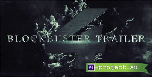 Videohive: Blockbuster Trailer 4 - Project for After Effects