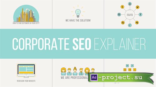 Videohive: Corporate SEO Explainer - Project for After Effects