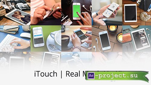 Videohive: iTouch | Real Mock-Up Kit - Project for After Effects