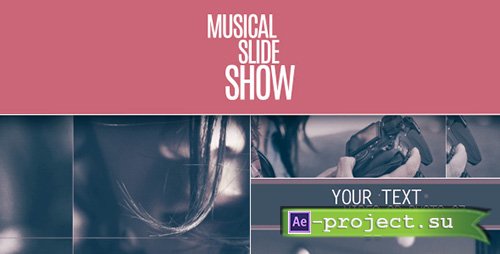Videohive: Musical Slideshow - Project for After Effects