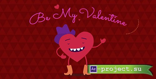 Videohive: Be My Valentine Cartoon Greeting - Project for After Effects