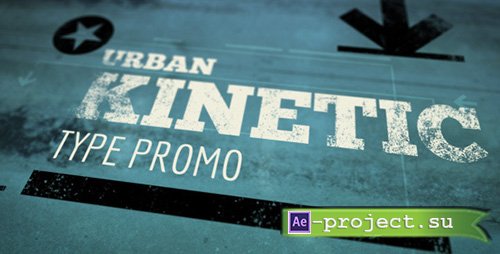 Videohive: Urban Kinetic Type Promo - Project for After Effects