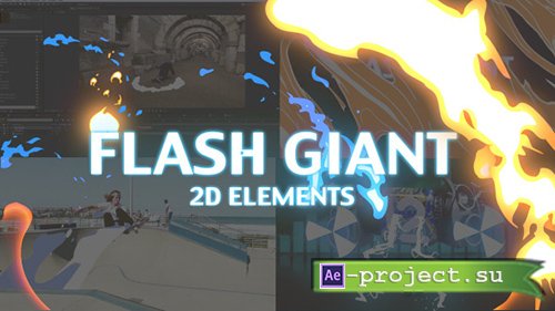 Videohive: Flash Giant FX - Project for After Effects 