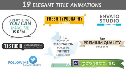 Videohive: 19 Elegant Title Animations - Project for After Effects 