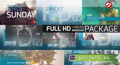 Videohive: HDtv Complete Broadcast Package - Project for After Effects 