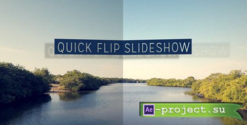 Videohive: Quick Flip Slideshow - Project for After Effects 