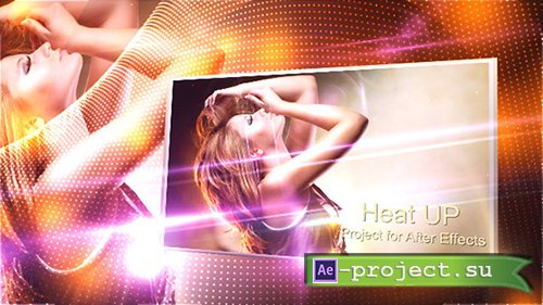 Videohive: Heat UP - Project for After Effects 