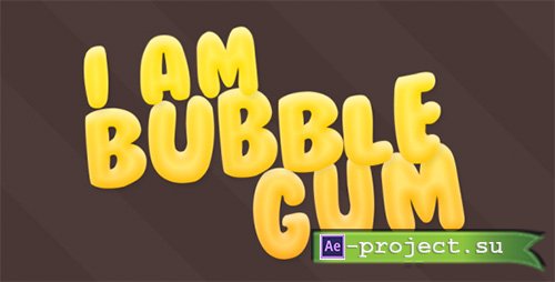 Videohive: Bubble Gum - Project for After Effects 