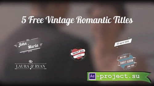 5 Vintage Wedding Titles - Project for After Effects
