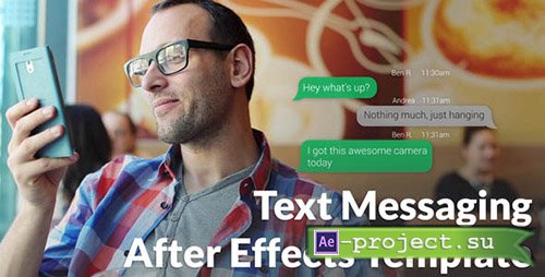 Videohive: Text Messaging with Photo and Video Options - Project for After Effects 