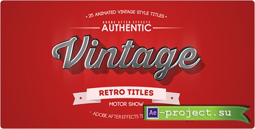 Videohive: 25 Animated Vintage Titles - Project for After Effects 