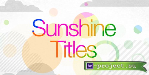Videohive: Sunshine Titles - Project for After Effects 
