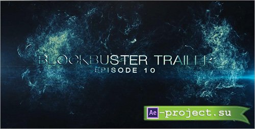 Videohive: Blockbuster Trailer 10 - Project for After Effects