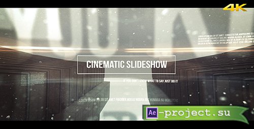Videohive: Cinematic Slideshow - Project for After Effects 