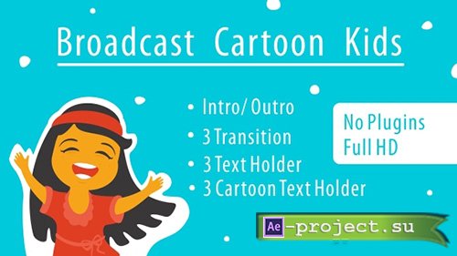 Videohive: Broadcast Cartoon Kids - Project for After Effects 