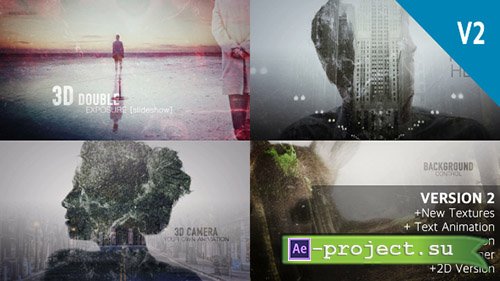 Videohive: 2D and 3D Double Exposure Pack - Project for After Effects 