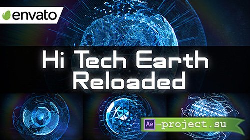 Videohive: Hi Tech Earth Reloaded / Element 3D - Project for After Effects