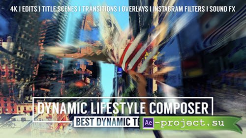 Videohive: Dynamic Lifestyle Composer - Mark II - Project for After Effects 