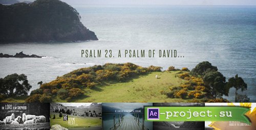 Videohive: Psalm 23 - Project for After Effects 