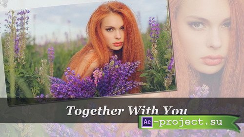 Together With You - Project for Proshow Producer