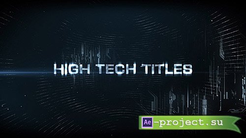 Videohive: High Tech Titles & Logo - Project for After Effects 