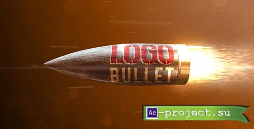 Videohive: LOGO BULLET - Project for After Effects 