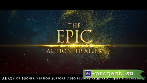 Videohive: The Epic Action Trailer - Project for After Effects 