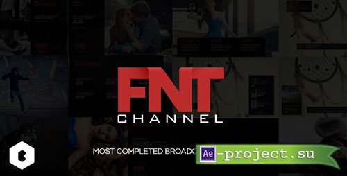 Videohive: FNT Broadcast Package - Project for After Effects