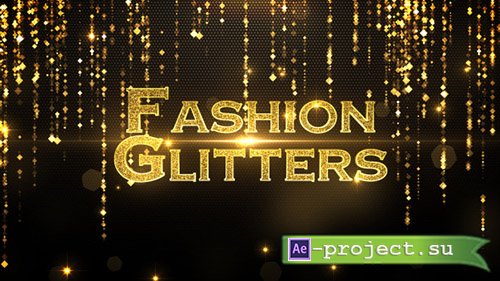 Videohive: Fashion Glitters - Project for After Effects