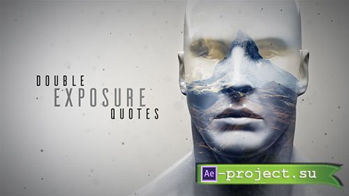 Videohive: Double Exposure Quotes - Project for After Effects 