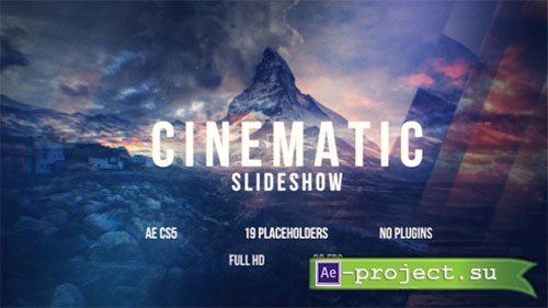 Videohive: Cinematic Slideshow 16382418 - Project for After Effects 
