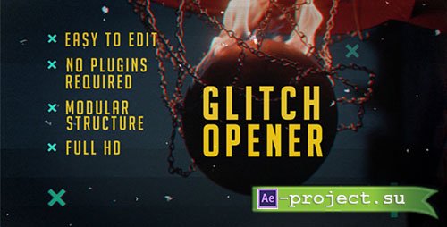 Videohive: Glitch Opener 15355000 - Project for After Effects 