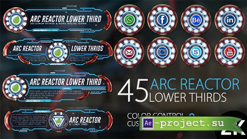 Videohive: 45 Arc Reactor Lower Thirds - Project for After Effects 