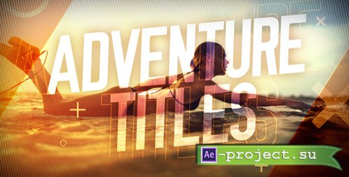 Videohive: Adventure Titles Slideshow - Project for After Effects 