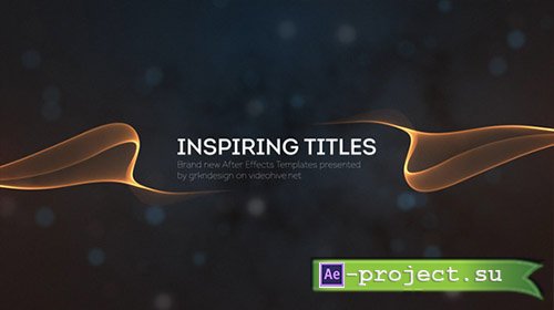 Videohive: Inspiring Titles 12239072 - Project for After Effects 