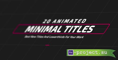Videohive: Minimal TItles and Lowerthirds - Project for After Effects