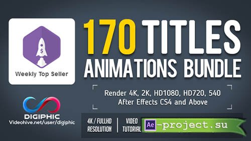 Videohive: 170 Titles Animations Bundle - Project for After Effects 