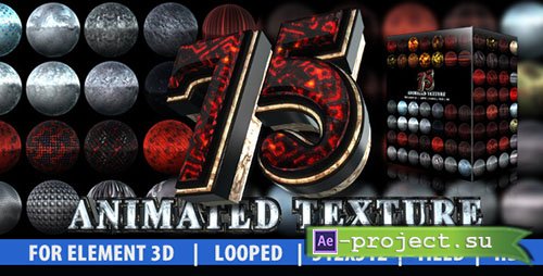 Videohive: 75 Animated Texture (Element 3D) - Project for After Effects